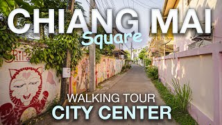 Center of Chiang Mai. Square fortress. Walking Tour 2022