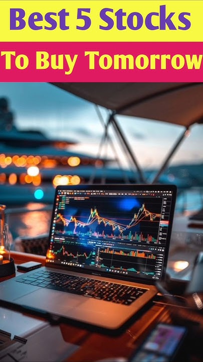 What Stocks To Buy Tomorrow Morning Best 5 stocks to buy tomorrow #shortsfeed #shortsvideo #