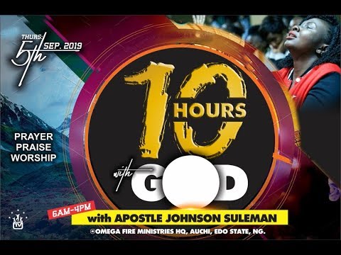 scriptures on giving 10 Hours With God By Apostle Johnson Suleman