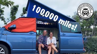 100000 miles in our VW campervan it changed our lives!