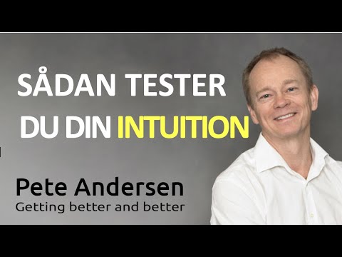 Video: Sådan Udvikler Du Let Din Intuition I Fem Trin