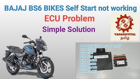 Bajaj bs6 bikes Self start problem how to solve/Tamil.