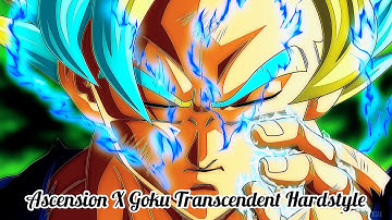 Ascension X Goku Transcendent Hardstyle (Ft Yugoz)