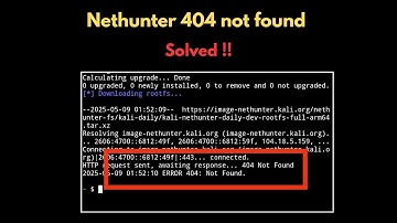 Fix Error 404 Not Found Error During nethunter Installation in Termux