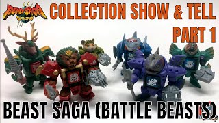 Beast Saga (Battle Beasts) Collection Part 1 #headmasters #beastformers