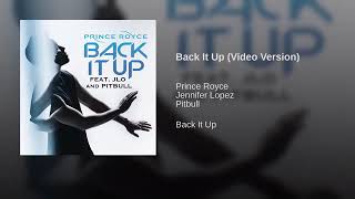 Back It Up (Video Version) - Prince Royce ft. Jennifer Lopez & Pitbull Resimi