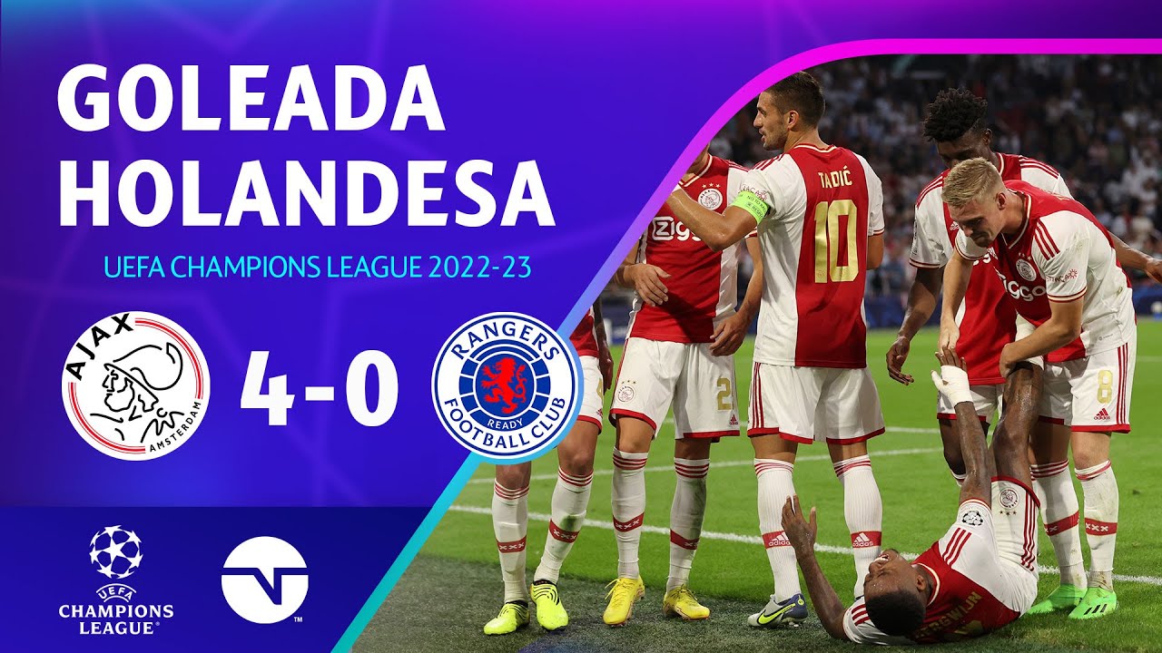 CHUVA DE GOLS! AJAX ATROPELA E COMEÇA VOANDO NA CHAMPIONS LEAGUE | AJAX 4X0 RANGERS