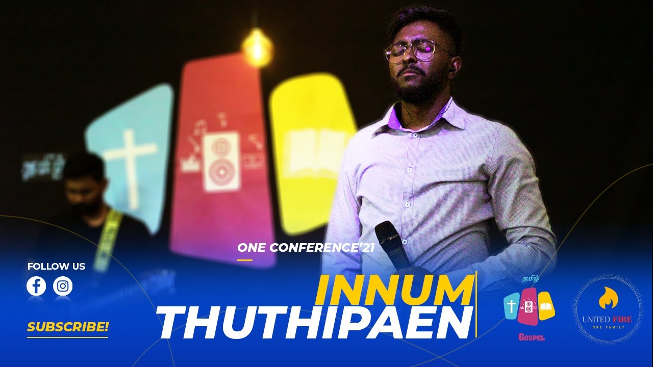 Alwin Thomas      Innum Thuthipaen  Live Worship   Samuel Mohan ONE CONFERENCE21