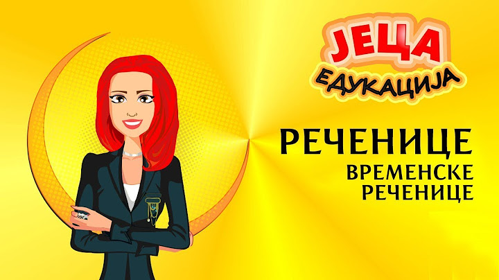 Srpski jezik: Zavisne rečenice - VREMENSKE rečenice