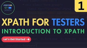 XPath Tutorial for Testers #1 | What is XPath? XML Path Language Explained for Selenium | Playwright