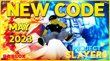 🔥👹NEW CODE for PROJECT SLAYERS in MAY 2023👹85 spins 🔥👹Codes for Project Slayers Roblox