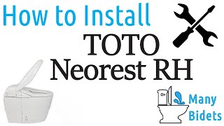 How to install TOTO Neorest RH MS988CUMFG (Full Installation Process)