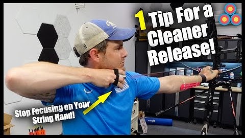 One Easy Tip to Have a Better Archery Release