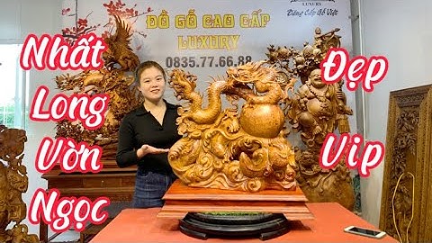 Siêu phẩm Nhất Long Vờn Ngọc cho anh chị lựa chọn-Tượng gỗ Trung Kiên 0944812986&0822338345