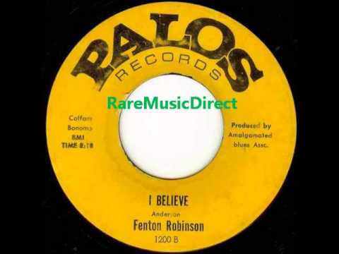 Fenton Robinson - I Believe