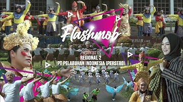 Flashmob Regional 2 PT Pelabuhan Indonesia (Persero)