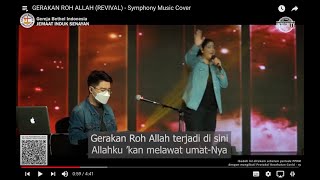 GERAKAN ROH ALLAH (REVIVAL) - Symphony Music Cover