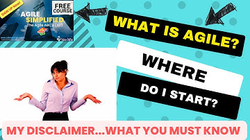 Agile Made Easy - All About the FREE Agile ABCs 101 course - What You Should Know