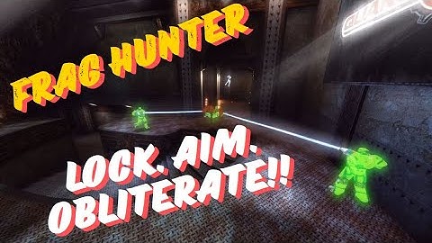 FragHunter | LOCK. AIM. OBLITERATE! | QuakeLive Frag Movie