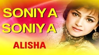 Soniyaa Soniyaa Dil Mera Le Gaya - Alisha | Alisha Chinai | Sandeep Chowta chords