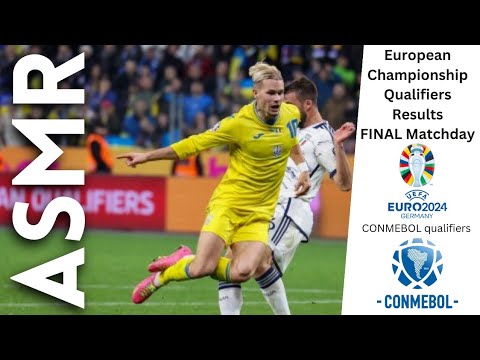 UEFA European Qualifiers & CONMEBOL results [ASMR Football Soccer]