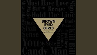 Video thumbnail of "Brown Eyed Girls - My Style"