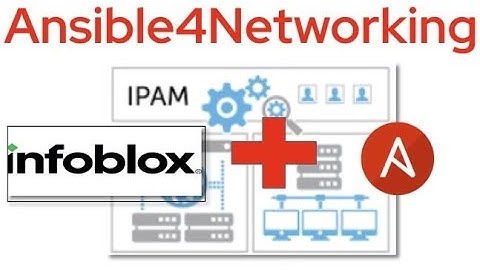 Automating Infoblox with Ansible Demo