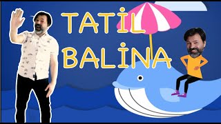 Video thumbnail of "Tatil Balina-Onur Erol"