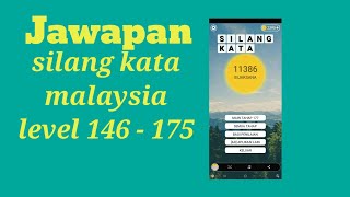 #silangkata jawapan silang kata malaysia level 146 - 175