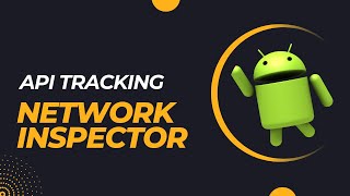 Mastering API Tracking in Android بالعربي