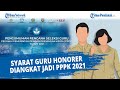Info PPPK dan CPNS - Syarat Jadi Pppk 2021 Terbaru 