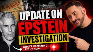 UPDATE ON EPSTEIN INVESTIGATION!! 