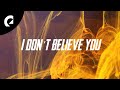 Mindme Feat Emmi I Don T Believe You Official Lyric Video mp3