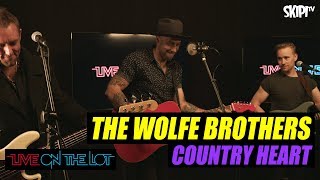 The Wolfe Brothers "Country Heart" - Live On The Lot