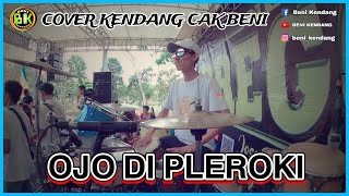 OJO DI PLEROKI - COVER KENDANG CAK BENI - NEW PREGGAS LIVE GOMBAL COMMUNITY