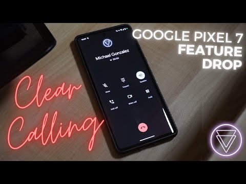 Introducing Clear Calling! (Google Pixel December 2022 Feature Drop)