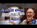 Small Workshop Tour: Layout Ideas, Organization + Storage!