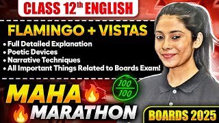 Class 12th English Complete Marathon  Flamingo  Vistas In 1 Class class 12 English Boards 2025