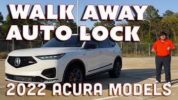 How to Enable Walk Away Auto Lock on Your 2022 Acura Model!