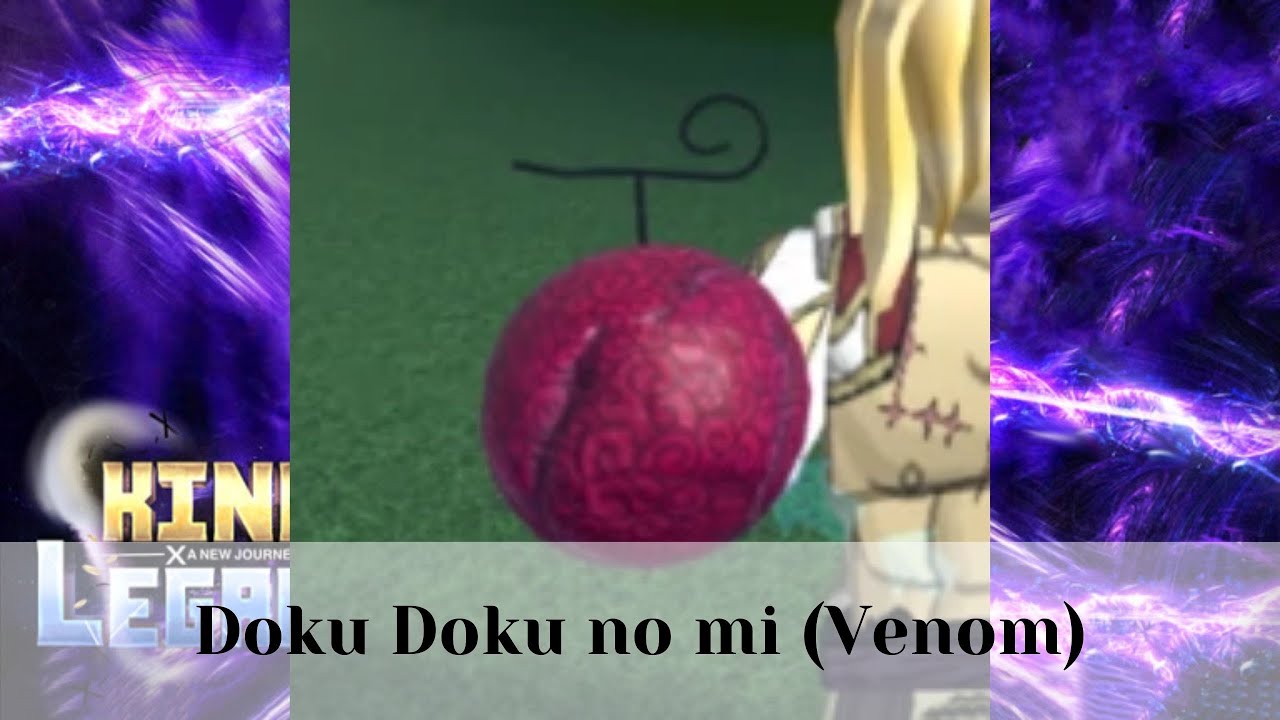 VenomVenom Fruit Roblox King Legacy YouTube