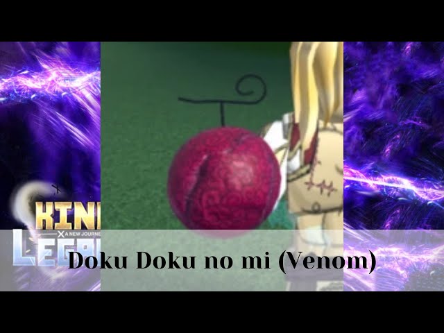 Doku Doku No Mi (Venom), King Legacy Wiki