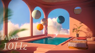 Boost your Focus & Creativity 🔥 Alpha Waves 10 Hz Music for Create, Study, Positive thinking 🎵