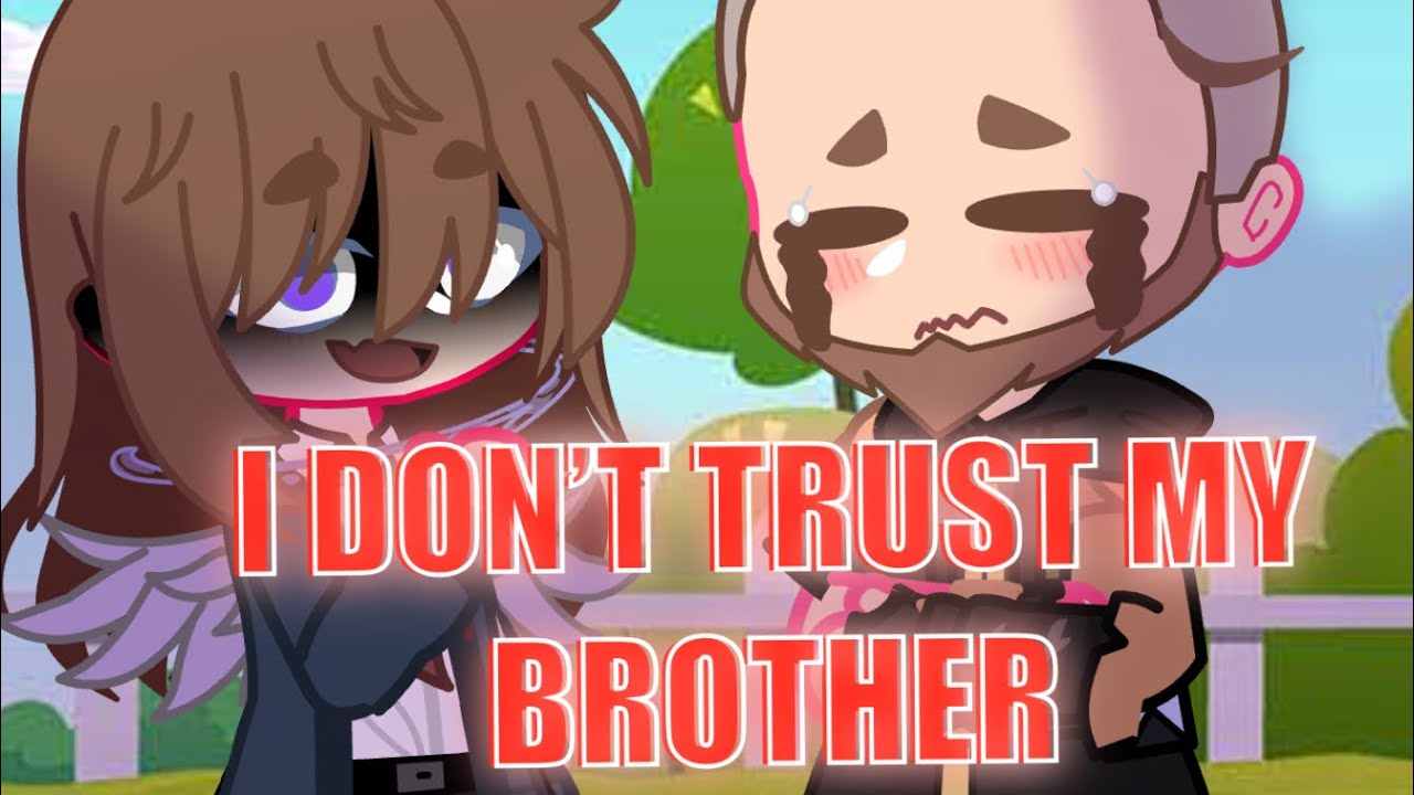 I Don’t trust my brother || Hermitcraft Gacha Club || - YouTube