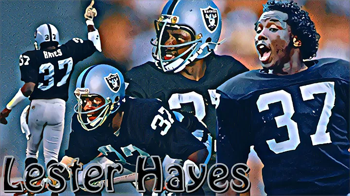 The Judge - Lester Hayes Career Highlights