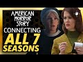 How All 7 Seasons Of American Horror Story Are Connected!