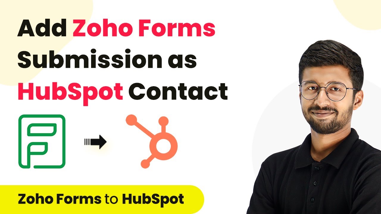 How to Add Zoho Form Submissions to HubSpot as Contacts - Zoho Forms ...