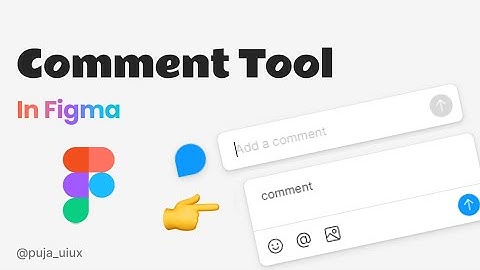💬 Mastering the Comment Tool in Figma | Collaborate Seamlessly | Figma Tutorial 2024