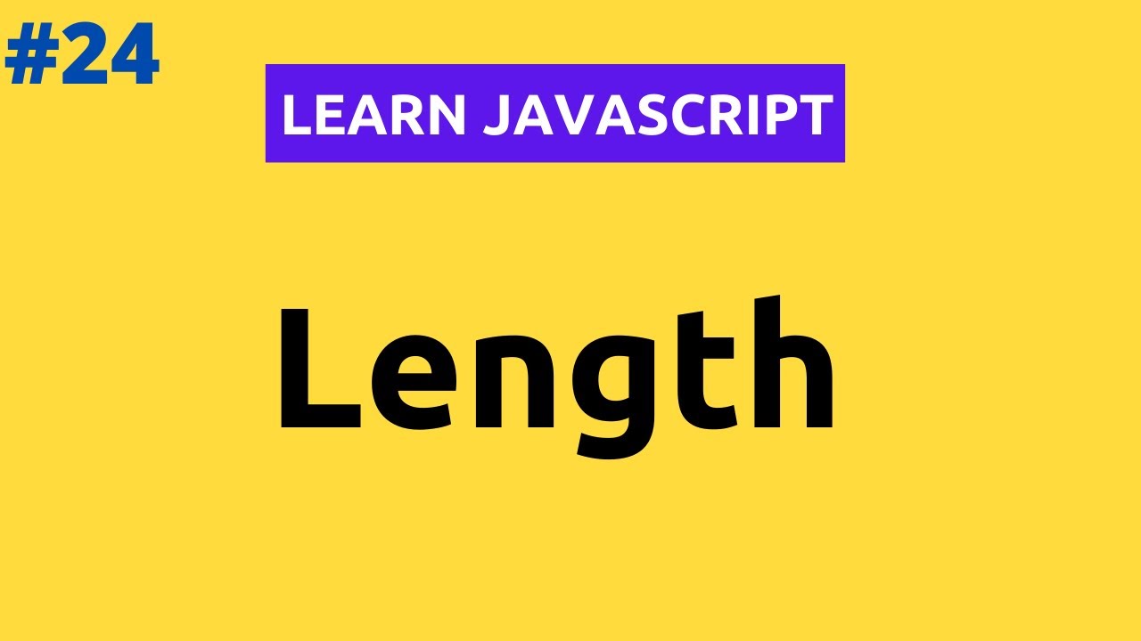 Property length. Length js.