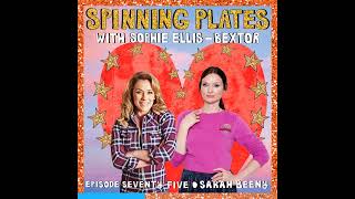 Spinning Plates Ep. 75 - Sarah Beeny