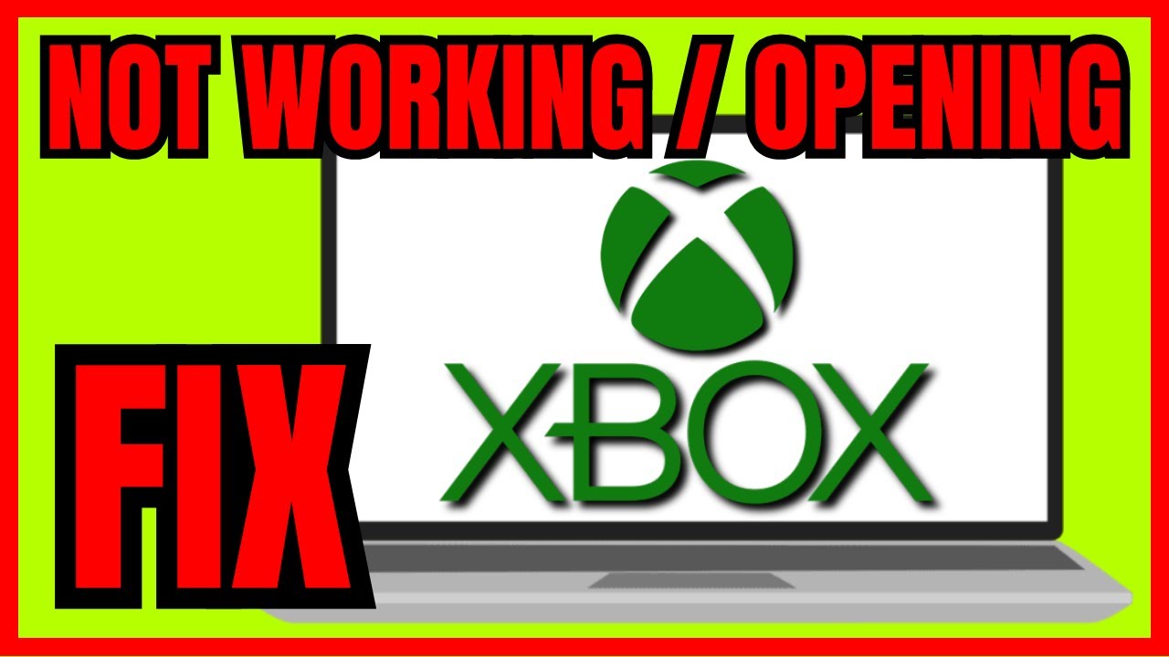How To FIX Xbox App Not WORKING Or OPENING On PC (ALL FIXES 2026) - YouTube